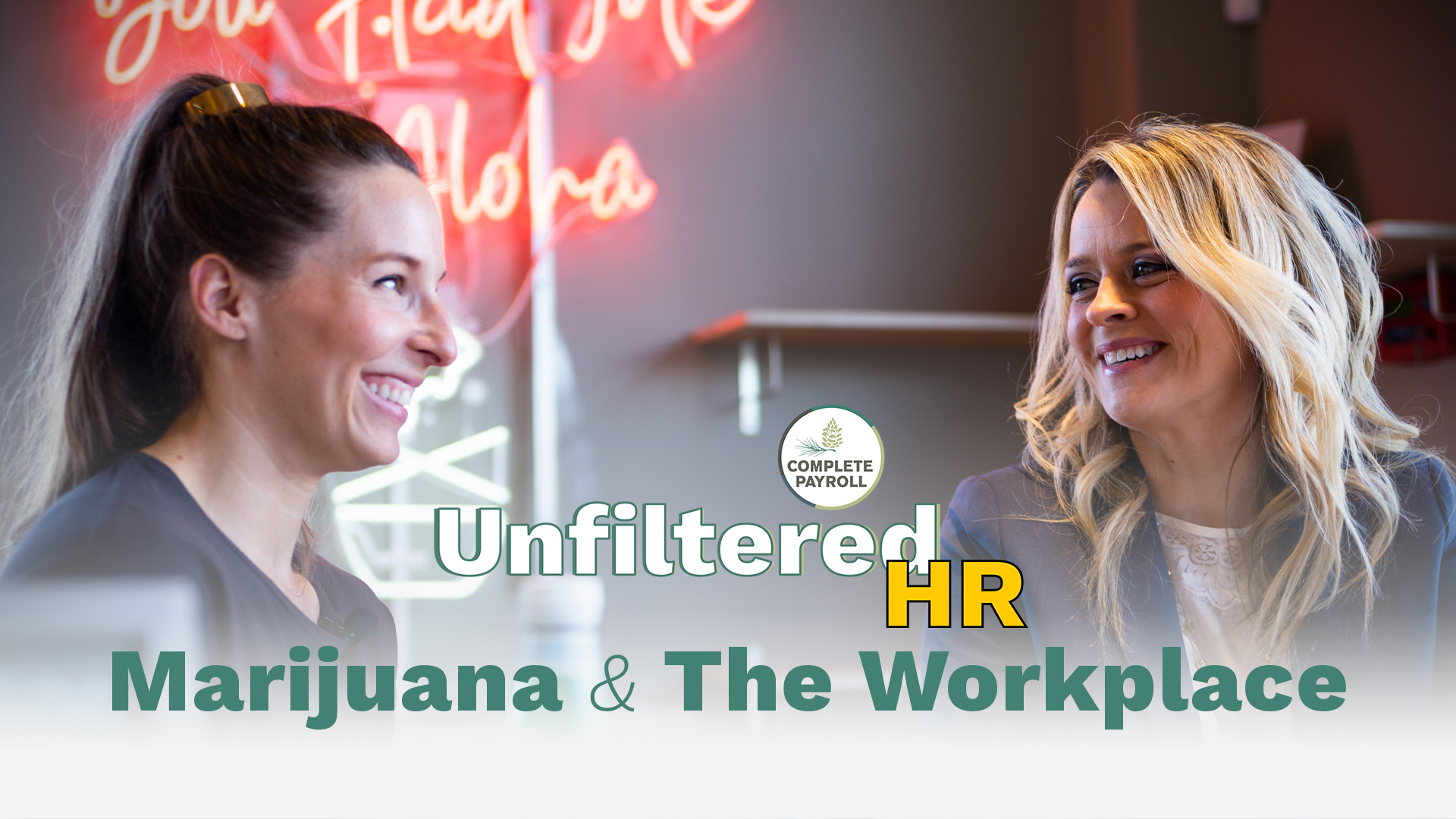 Marijuana and the Workplace | Unfiltered HR E013